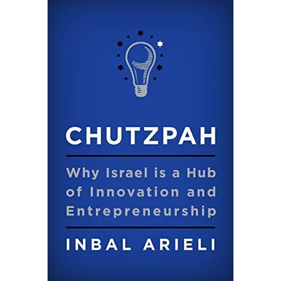Pre-Owned Chutzpah: Why Israel Is a Hub of Innovation and Entrepreneurship (Hardcover) 0062883038 9780062883032