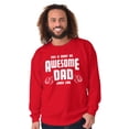 thumbnail image 4 of This is What Awesome Dads Look Like Men's Big & Tall Crewneck Sweatshirt Brisco Brands 2X, 4 of 5