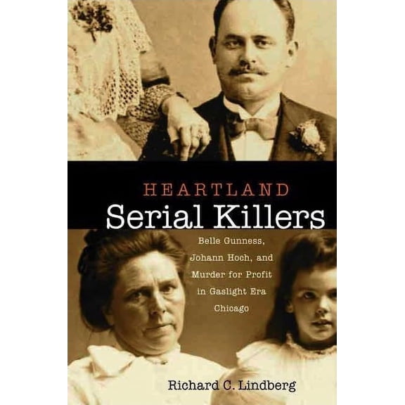 Heartland Serial Killers, (Hardcover)