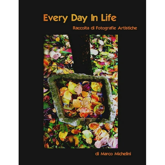 Every Day In Life (Eventi M ), (Paperback)