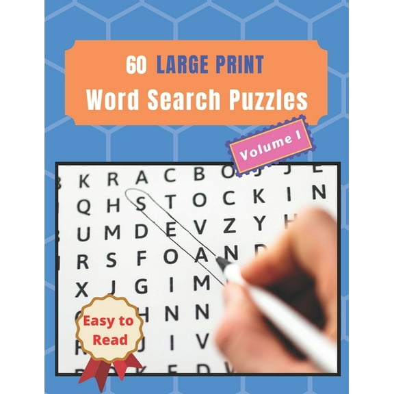 60 Large Print Word Search 60 Large Print Word Search Puzzles: Easy to read and great brain training, Book 1, (Paperback)
