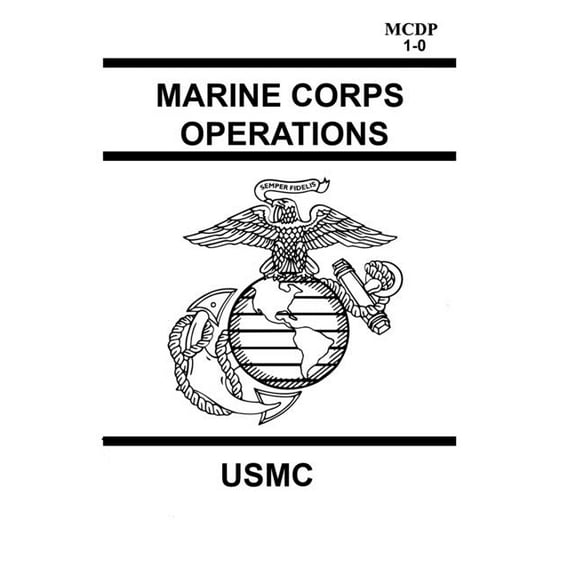 Marine Corps Operations MCDP 1-0 (Paperback) by Usmc