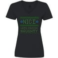 thumbnail image 3 of Inktastic Ugly Sweater Nice until Proven Naughty Women's V-Neck T-Shirt, 3 of 5