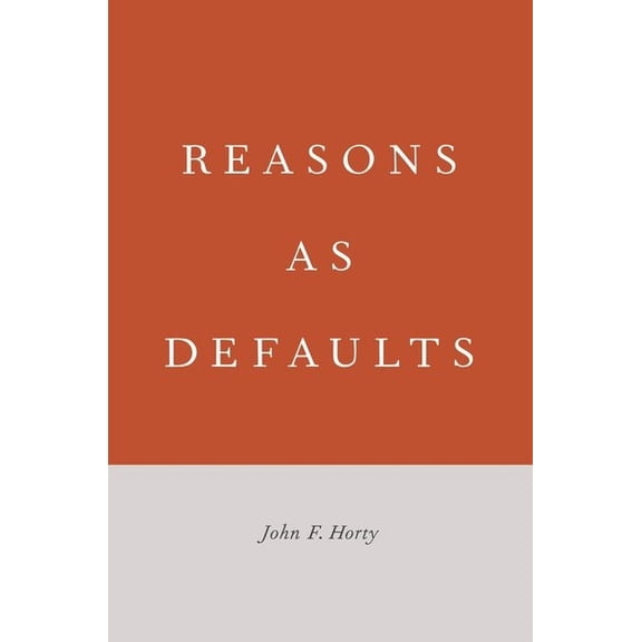 Reasons as Defaults, (Paperback)