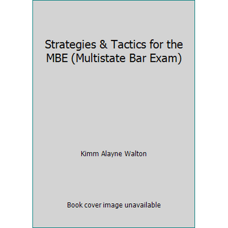 Strategies & Tactics for the MBE (Multistate Bar Exam) [Paperback - Used]