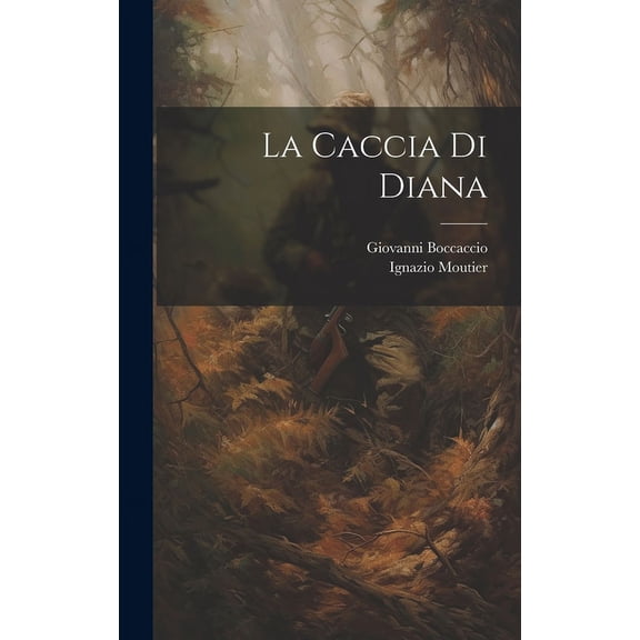 La Caccia Di Diana (Hardcover)