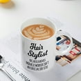thumbnail image 3 of Funny Hairstylist Coffee Mug 11 Oz, White, Ceramic,Inspirational hair stylish Gift, 3 of 7
