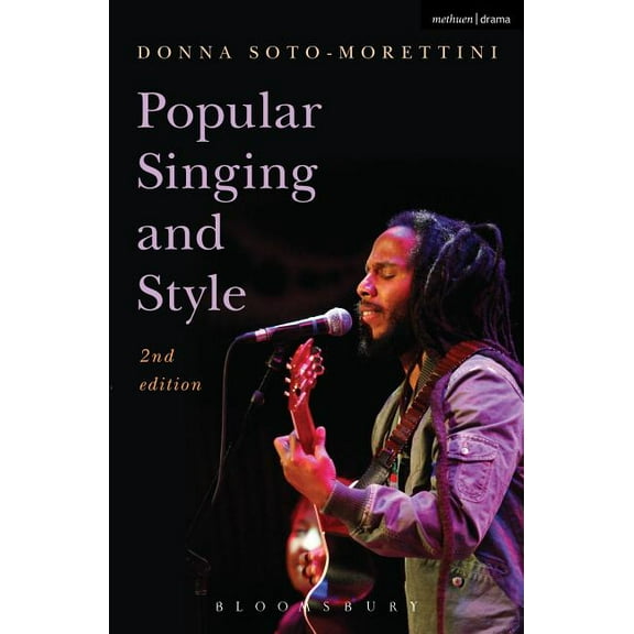 Performance Books: Popular Singing and Style: 2nd Edition (Paperback)