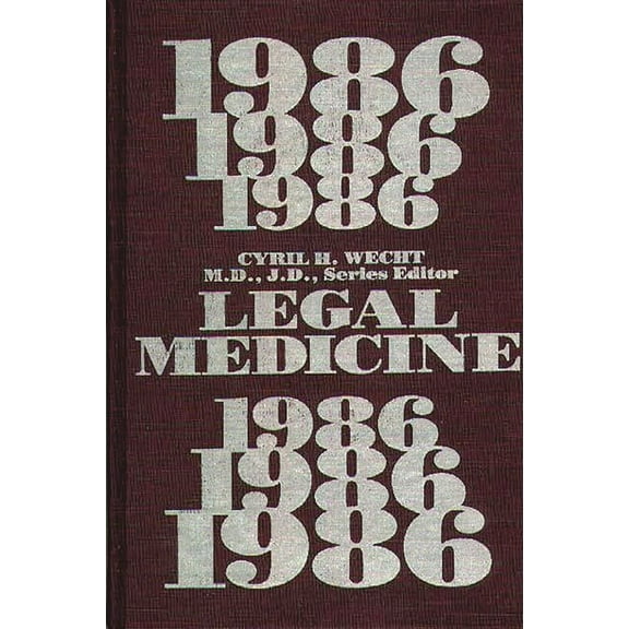Legal Medicine 1986, (Hardcover)