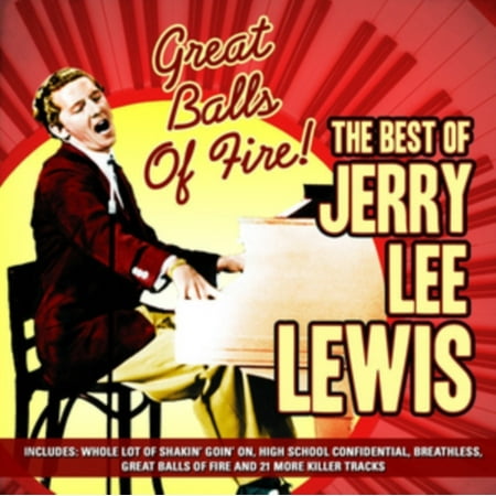 Jerry Lee Lewis - Great Balls of Fire; The Best