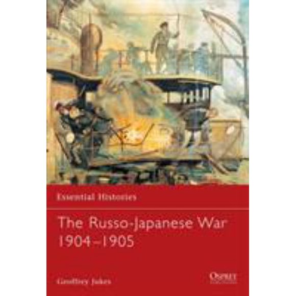 Pre-Owned The Russo-Japanese War 1904-1905 9781841764467