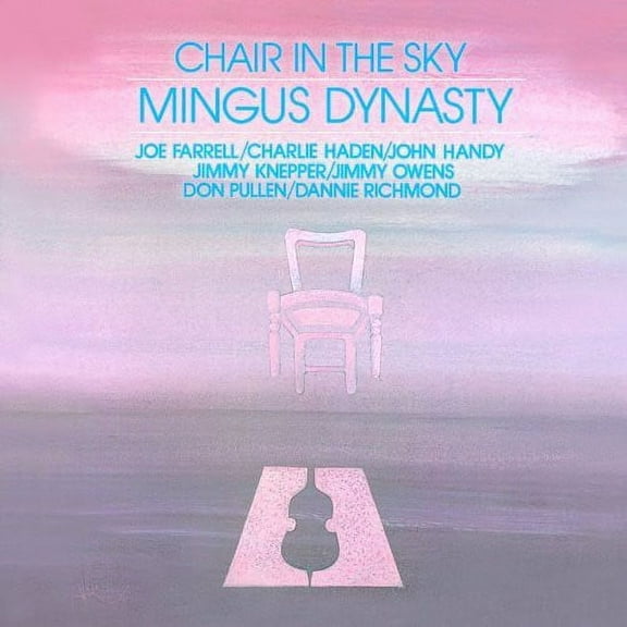 Mingus Dynasty - Chair in the Sky - Music & Performance - CD
