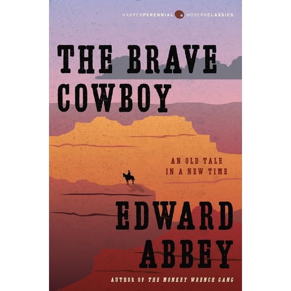 Pre-Owned The Brave Cowboy: An Old Tale in a New Time (Paperback) 0062429965 9780062429964