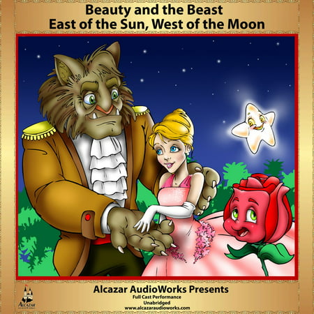 West of the Moon, Beauty & the Beast - East of the Sun -