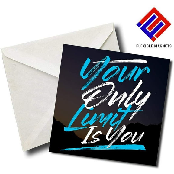 Your Only Limit Is You - Quote Magnet for refrigerator. Great Gift! By Flexible Magnets
