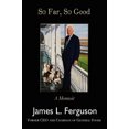 thumbnail image 2 of So Far, So Good: A Memoir, 2 of 2