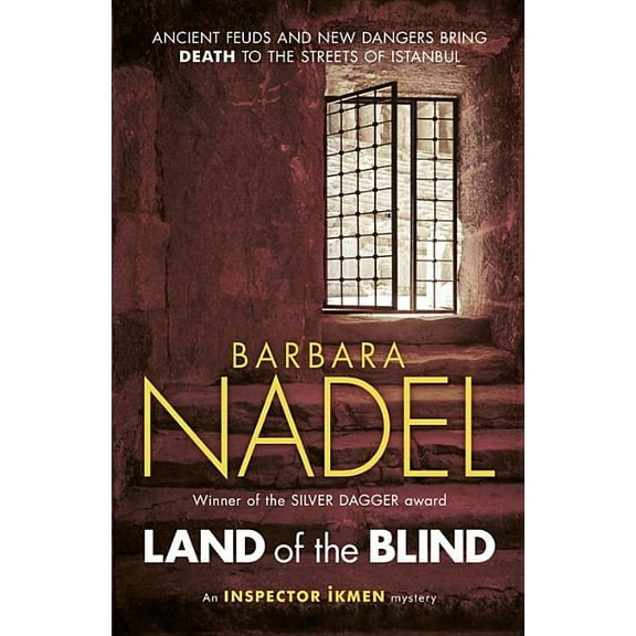 Inspector Ikmen Mystery Land of the Blind: Inspiration for the Turkish Detective, BBC Two's Sensational New TV Series, (Paperback)