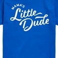 thumbnail image 3 of Instant Message - Script Mamas Little Dude - Mother's Day - Toddler & Youth Short Sleeve Graphic T-Shirt, 3 of 6