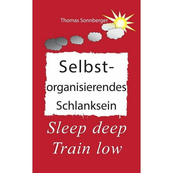 Selbstorganisierendes Schlanksein (Paperback)