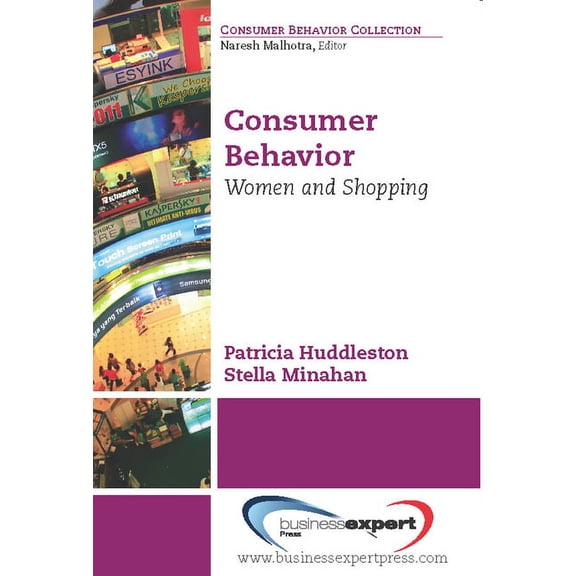 Consumer Behavior: Women and Shopping, (Paperback)