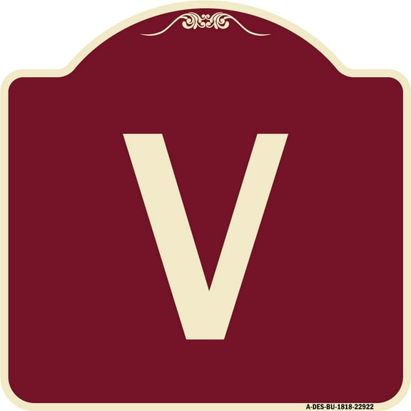 SignMission Designer Series Sign - Sign with Letter V | Burgundy 18" X 18" Heavy-Gauge Aluminum Architectural Sign | Protect Your Business & Municipality | Made in the USA