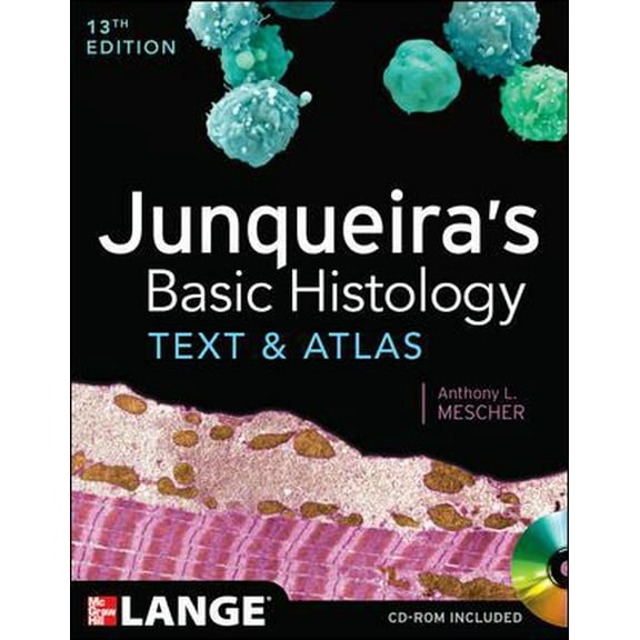 Pre-Owned Junqueira's Basic Histology: Text and Atlas, Thirteenth Edition (Paperback) 0071780335 9780071780339