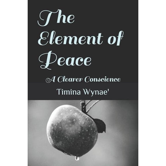 The Element of Peace (Paperback)