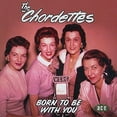 thumbnail image 3 of The Chordettes - Born to Be with You - Music & Performance - CD, 3 of 4