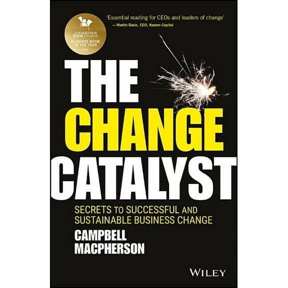 The Change Catalyst (Hardcover)