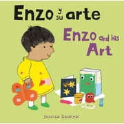 Enzo and Friends: Enzo Y Su Arte/Enzo and His Art (Board Book)