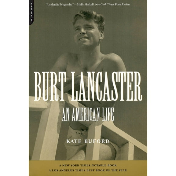 Burt Lancaster: An American Life, (Paperback)