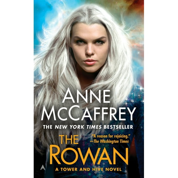 Tower and Hive Novel The Rowan, Book 1, (Paperback)