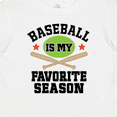 thumbnail image 4 of Inktastic Baseball Is My Favorite Season Boys or Girls Baby T-Shirt, 4 of 5