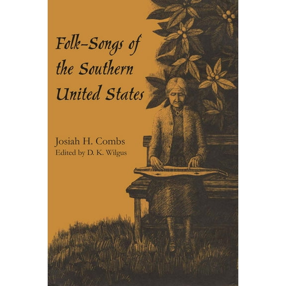 American Folklore Society Bibliographica Folk-Songs of the Southern United States, Book 19, (Paperback)