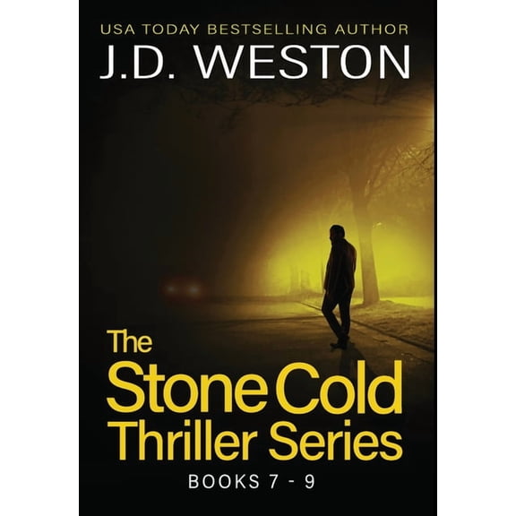 The Stone Cold Thriller Boxset The Stone Cold Thriller Series Books 7 - 9: A Collection of British Action Thrillers, Book 3, (Hardcover)
