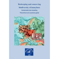 Beekeeping and conserving biodiversity of honeybees (Paperback)
