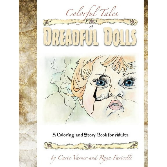 Colorful Tales of Dreadful Dolls, (Paperback)