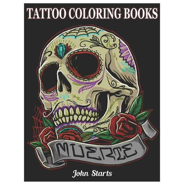 Download Tattoo Tattoo Coloring Book An Adult Coloring Book With Awesome And Relaxing Beautiful Modern Tattoo Designs For Men And Women Coloring Pages Series 1 Paperback Walmart Com Walmart Com
