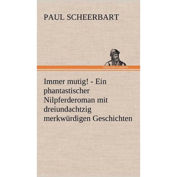 Immer Mutig! (Hardcover)