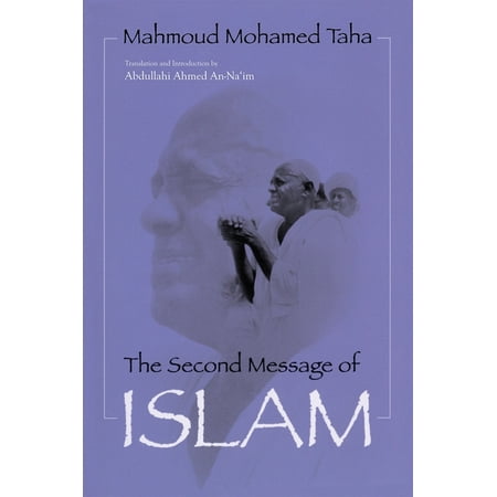 ISBN 9780815627050 product image for Contemporary Issues in the Middle East: Second Message of Islam : Mahmoud Mohame | upcitemdb.com