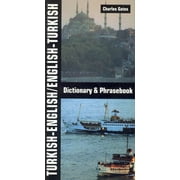 Turkish-English/English-Turkish Dictionary and Phrasebook [Paperback - Used]