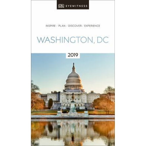 Pre-Owned DK Eyewitness Travel Guide Washington, DC: 2019 (Paperback) 1465471537 9781465471536