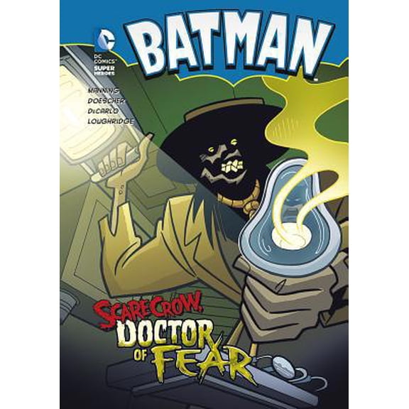 Pre-Owned Batman Batman: Scarecrow, Doctor of Fear, (Paperback)