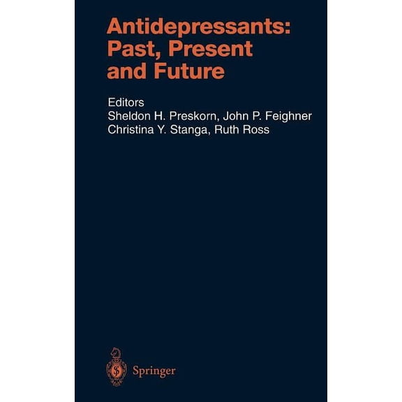 Handbook of Experimental Pharmacology Antidepressants: Past, Present and Future, Book 157, (Hardcover)