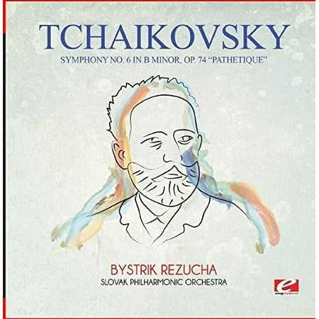 Tchaikovsky: Symphony No. 6 in B Minor, Op. 74 Pathetique (CD)