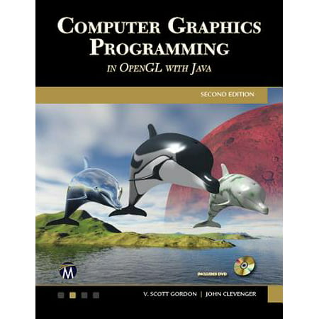 Computer Graphics Programming in OpenGL with Java (Best Java Graphics Library)