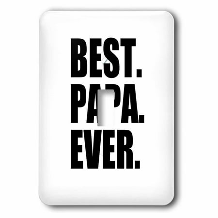 3dRose Best Papa Ever - Gifts for dads - Father nicknames - Good for Fathers day - black text, 2 Plug Outlet