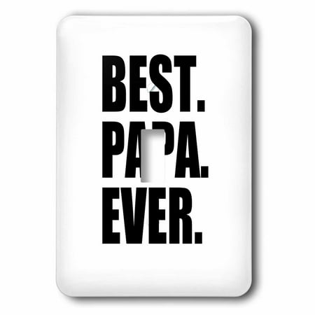 3d Rose 3drose Best Papa Ever - Gifts For Dads - Father Nicknames -