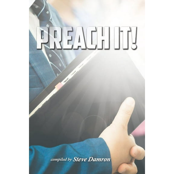 Preach It! (Paperback)
