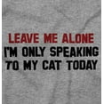 thumbnail image 2 of Leave Me Alone Cats Only Today Hoodie Sweatshirt Women Men Brisco Brands M, 2 of 6